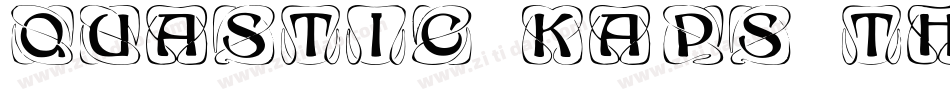 Quastic Kaps Thin字体转换